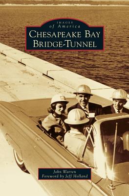 Chesapeake Bay Bridge-Tunnel - John Warren