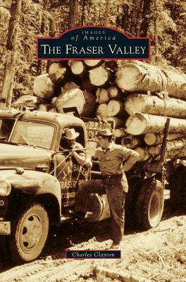Fraser Valley - Charles Clayton
