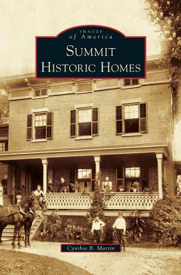 Summit Historic Homes - Cynthia B. Martin