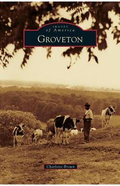 Coperta cărții 'Groveton - Charlotte Brown'