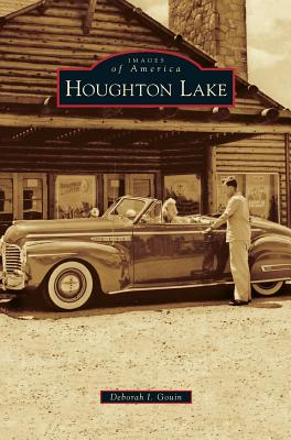 Houghton Lake - Deborah I. Gouin