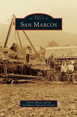 San Marcos - Charlie Musser