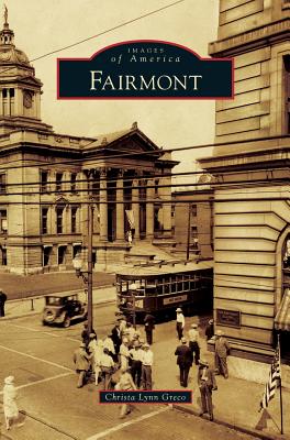 Fairmont - Christa Lynn Greco