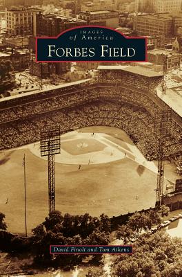 Forbes Field - David Finoli