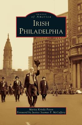 Irish Philadelphia - Marita Krivda Poxon