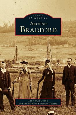 Around Bradford - Susan M. Pascal