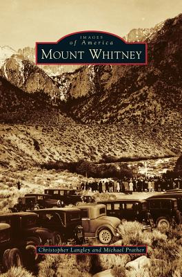 Coperta cărții 'Mount Whitney - Christopher Langley'