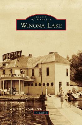 Winona Lake - Al Disbro