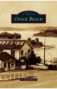 Coperta cărții 'Osage Beach - H. Dwight Weaver'