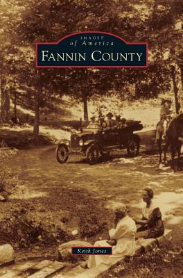 Fannin County - Keith Jones