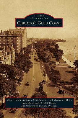 Chicago's Gold Coast - Wilbert Jones