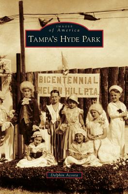 Tampa's Hyde Park - Delphin Acosta