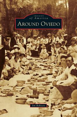 Around Oviedo - Jim Robison
