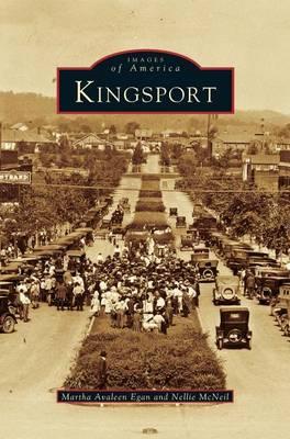 Kingsport - Martha Avaleen Egan