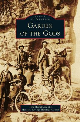 Garden of the Gods - Toni Hamill