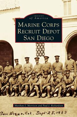 Marine Corps Recruit Depot San Diego - Matthew J. Morrison