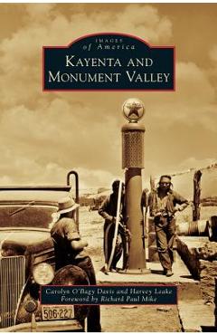 Coperta cărții 'Kayenta and Monument Valley - Carolyn O'bagy Davis'