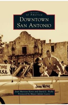 Poza produsului Downtown San Antonio - Joan Marston Korte