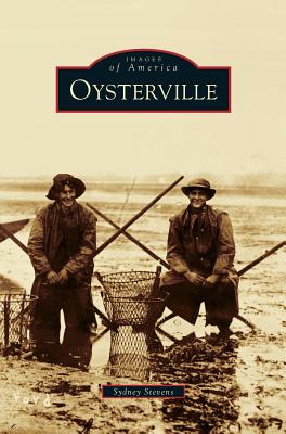 Oysterville - Sydney Stevens