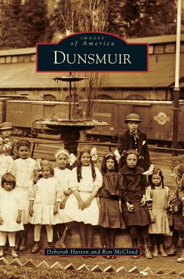 Dunsmuir - Deborah Harton