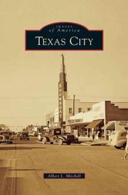 Texas City - Albert L. Mitchell