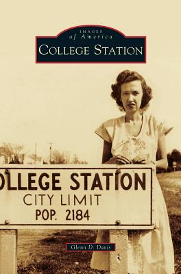 College Station - Glenn D. Davis