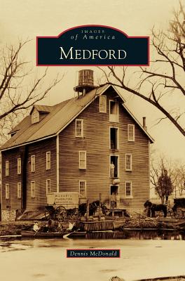Medford - Dennis Mcdonald