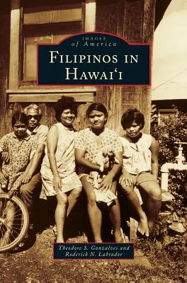 Filipinos in Hawai'i - Theodore S. Gonzalves