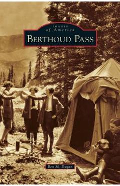Coperta cărții 'Berthoud Pass - Ben M. Dugan'