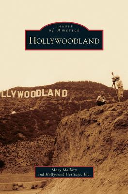 Hollywoodland - Mary Mallory