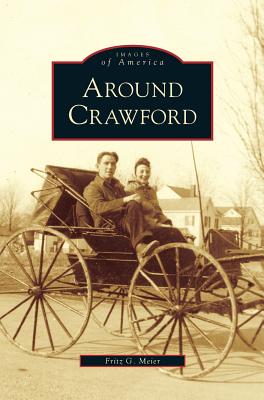 Around Crawford - Fritz G. Meier