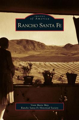 Rancho Santa Fe - Vonn Marie May