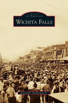 Wichita Falls - Kenneth E. Hendrickson