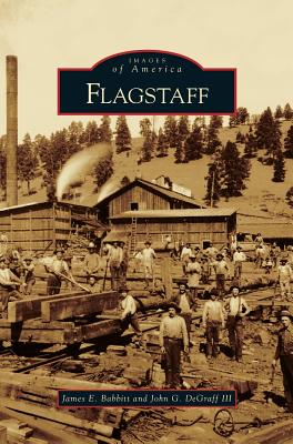 Flagstaff - James E. Babbitt