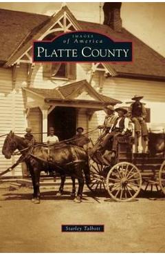 Coperta cărții 'Platte County - Starley Talbott'