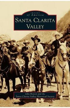 Coperta cărții 'Santa Clarita Valley - John Boston'