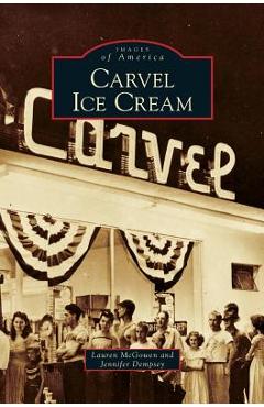 Coperta cărții 'Carvel Ice Cream - Lauren Mcgowen'