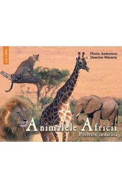Poza produsului Animalele Africii - Florin Andreescu, Dumitru Murariu