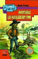 Coperta cărții 'Aventurile lui Huckleberry Finn - Mark Twain'