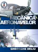 Coperta cărții 'Mecanica aeronavelor - Gheorghe Deliu'