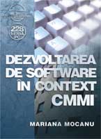Dezvoltarea de software in context CMMI - Mariana Mocanu