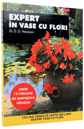Expert in vase cu flori - D.G. Hessayon