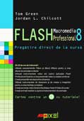 Flash Macromedia professional - Tom Green, Jordan L. Chilcott