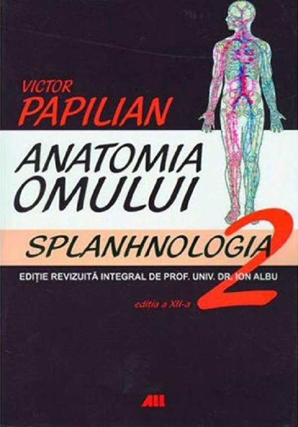 Anatomia omului Vol.2 Splanhnologia - Victor Papilian