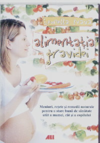 Coperta cărții 'Alimentatia gravidei - Leonella Nava'
