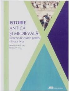 Sinteze de istorie clasa a 9-a istorie antica si medievala - Niculae Paraschiv