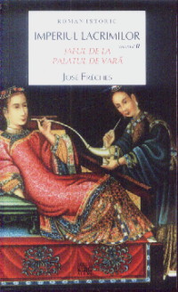Coperta cărții 'Imperiul lacrimilor vol. 2: Jaful de la palatul de vara - Jose Freches'