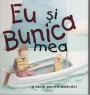 Coperta cărții 'Eu si bunica mea'