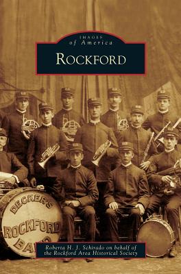 Rockford - Roberta H. J. Schirado