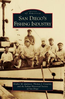 San Diego's Fishing Industry - Kimber M. Quinney